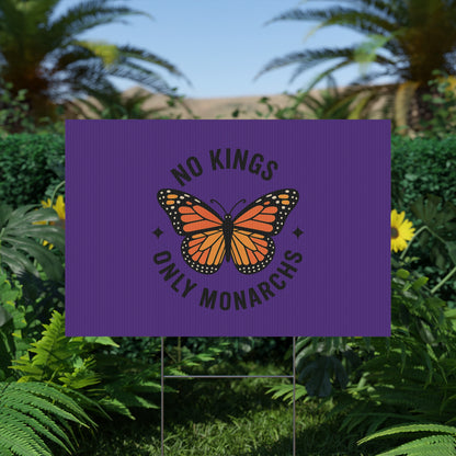 Purple No Kings Only Monarchs Yard Sign
