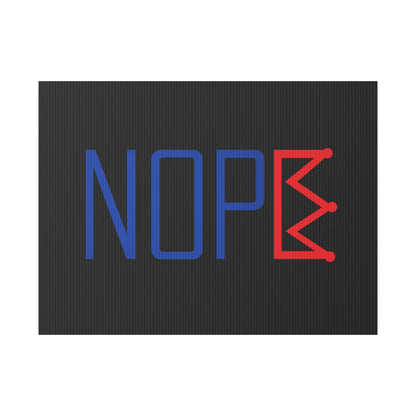 Black NOPE Crown Yard Sign – Defy the Throne