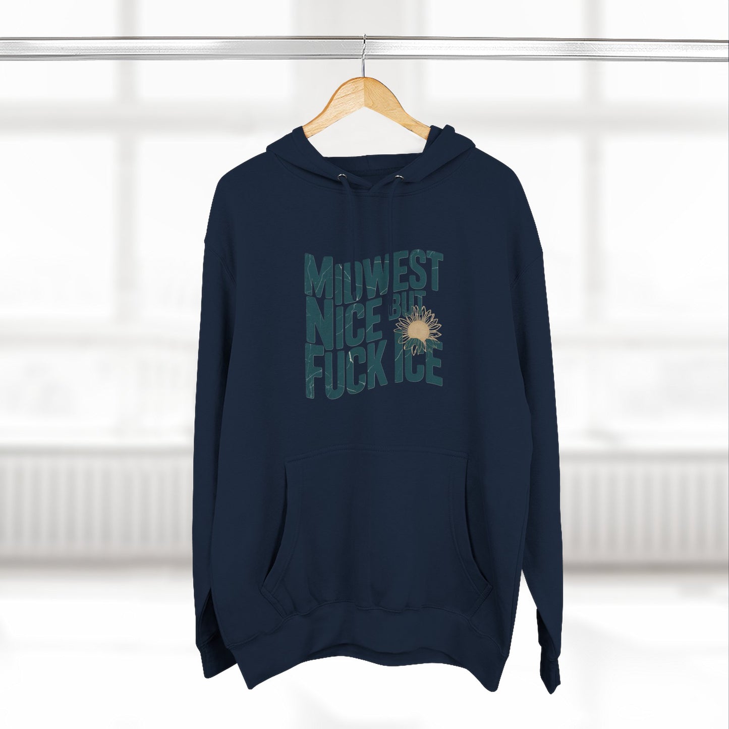 Midwest Nice But Fuck Ice Hoodie