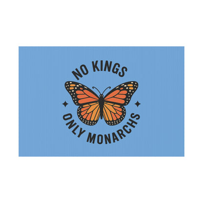Light Blue No Kings Only Monarchs Yard Sign