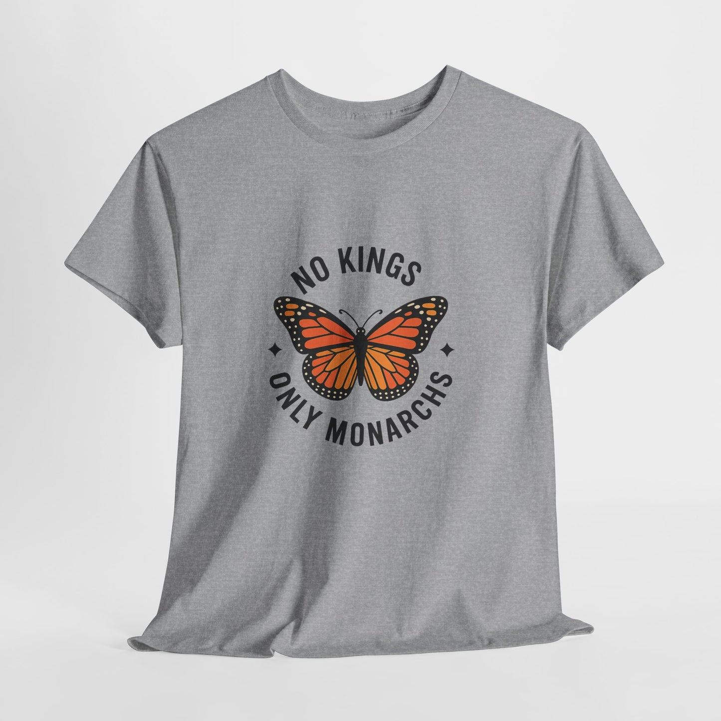 No Kings Only Monarchs Shirt, Casual Wear, Gift for Nature Lovers, Fun Tee, Eco-Friendly Apparel
