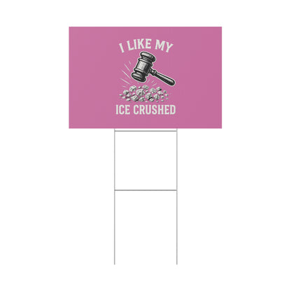 Light Pink Crushed ICE Protest Yard Sign
