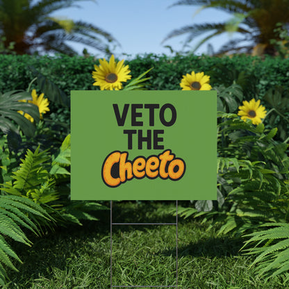 Green Veto the Cheeto Yard Sign