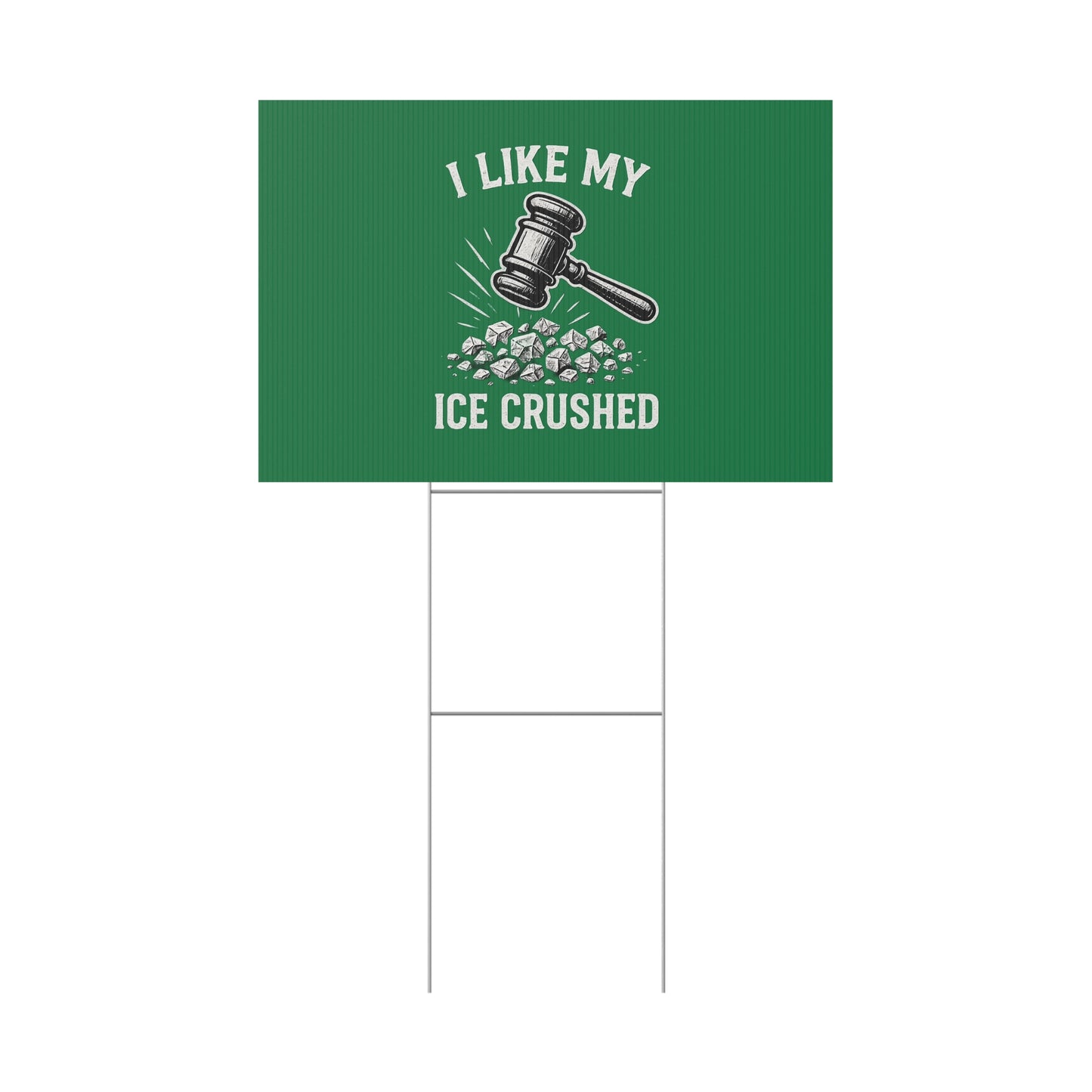 Dark Green Crushed ICE Protest Yard Sign