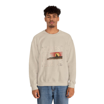 Midwest Nice But Fuck Ice Crewneck Sweatshirt