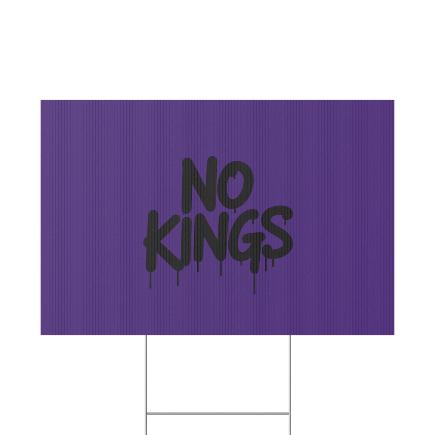 Purple Spray Paint No Kings Protest Yard Sign