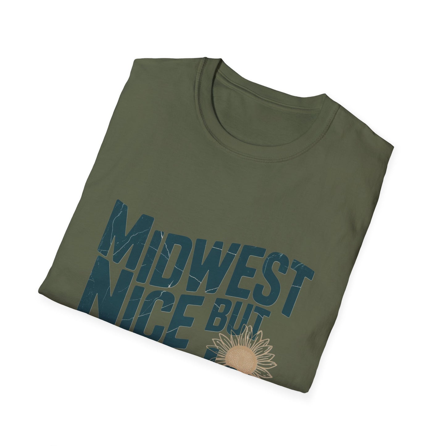 Midwest Nice But Fuck Ice T-Shirt