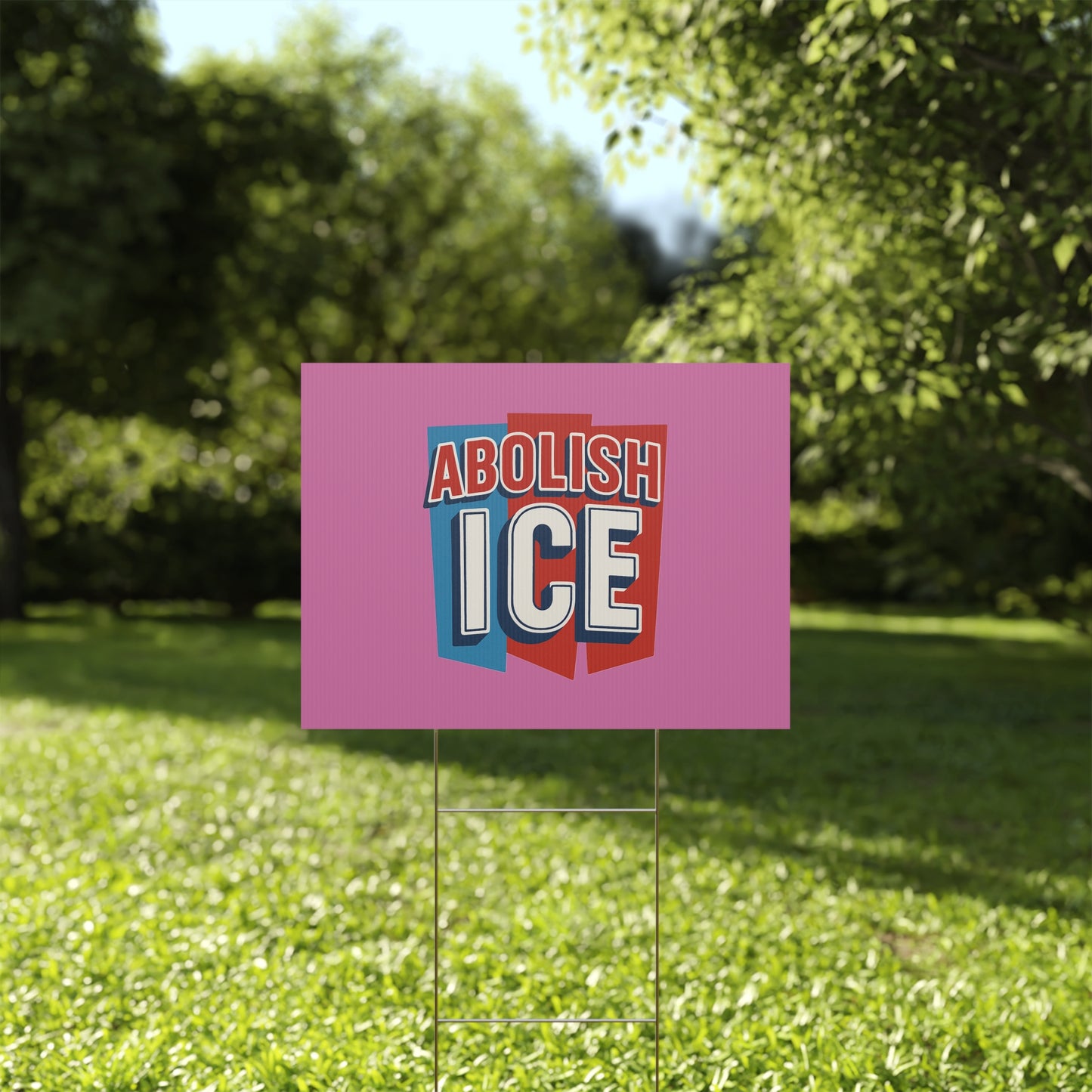 Light Pink Abolish ICE Yard Sign