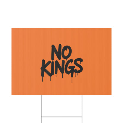 Orange Spray Paint No Kings Protest Yard Sign