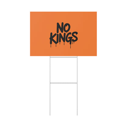 Orange Spray Paint No Kings Protest Yard Sign