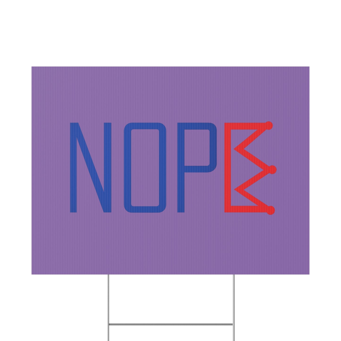 Light Purple NOPE Crown Yard Sign – Defy the Throne