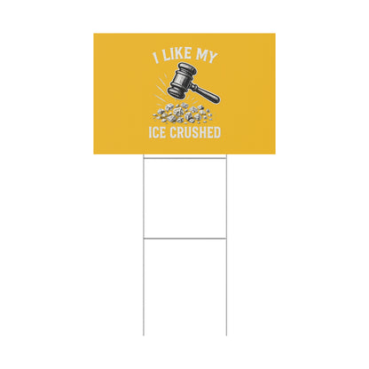 Yellow Crushed ICE Protest Yard Sign
