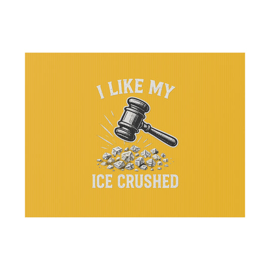 Yellow Crushed ICE Protest Yard Sign