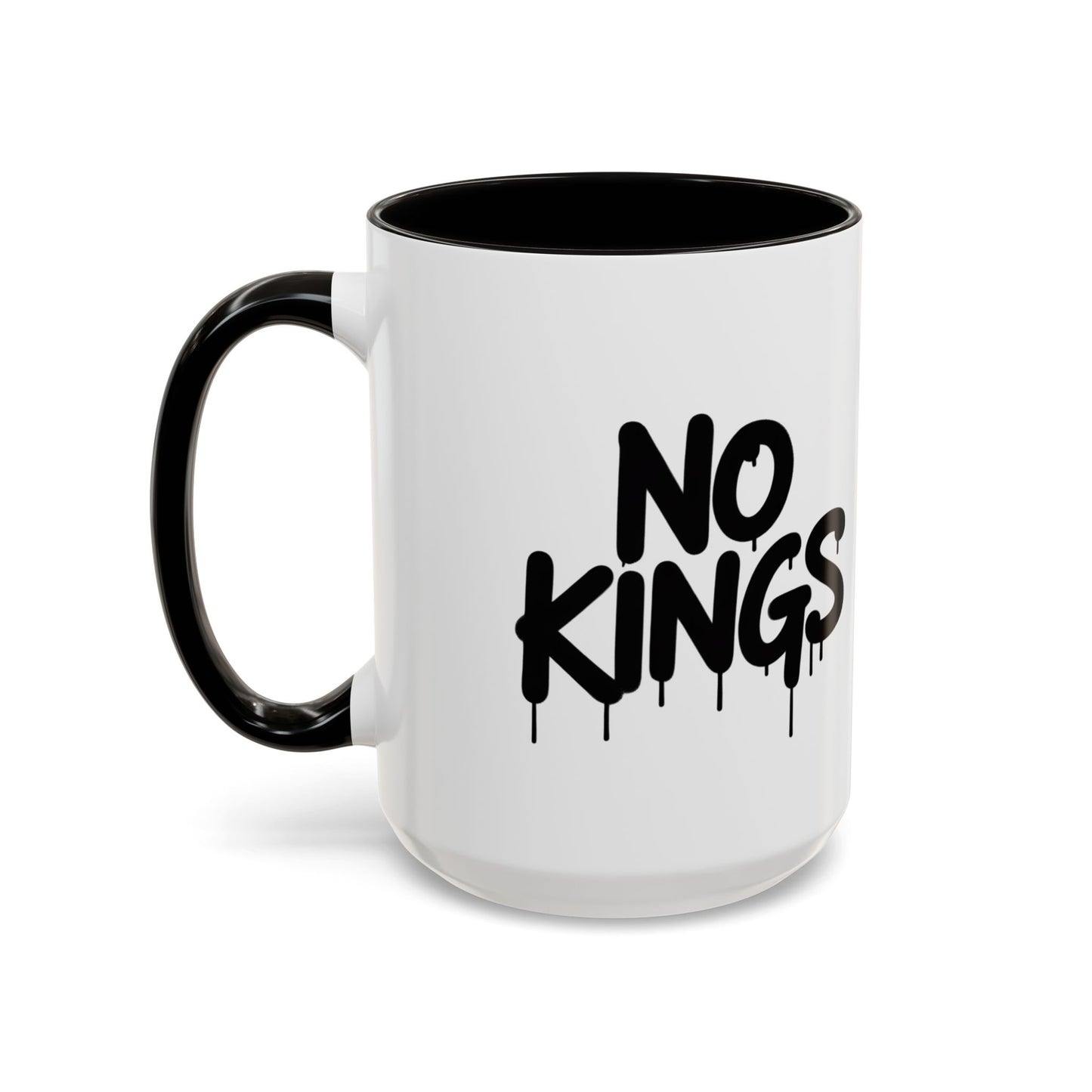 Coffee Mug - No Kings Spray Paint Design 11oz/15oz
