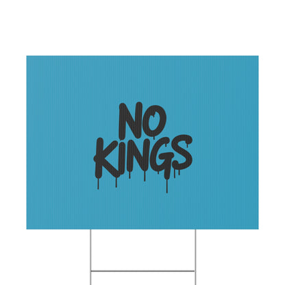 Turquoise Spray Paint No Kings Protest Yard Sign