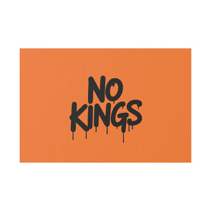 Orange Spray Paint No Kings Protest Yard Sign