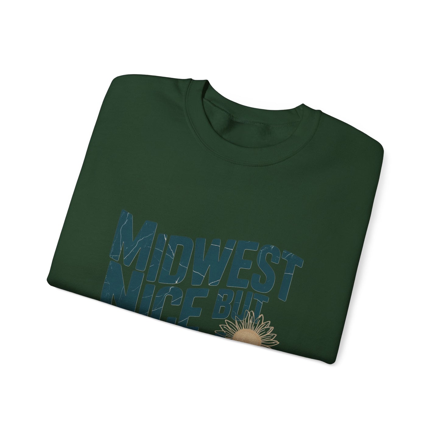 Midwest Nice But Fuck Ice Sweater