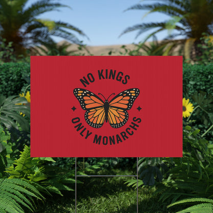 Red No Kings Only Monarchs Yard Sign