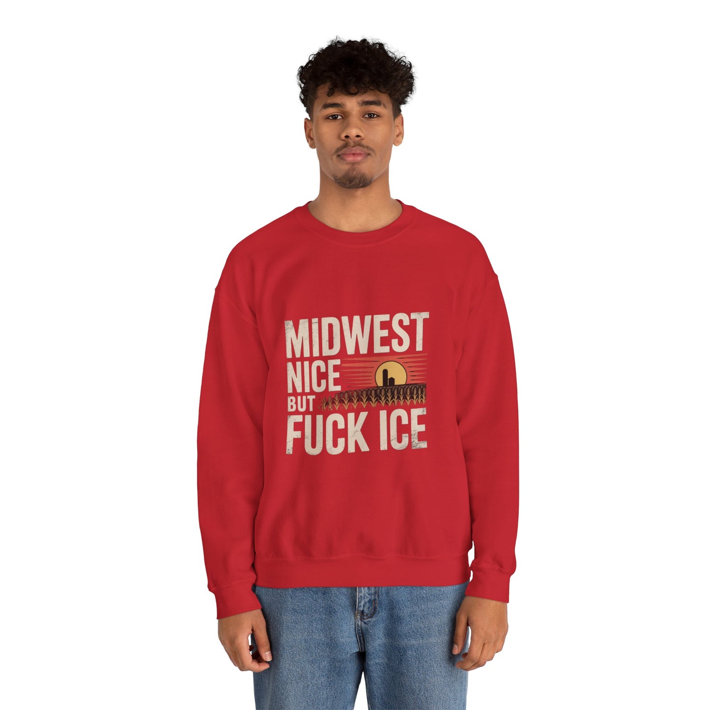 Midwest Nice But Fuck Ice Crewneck Sweatshirt