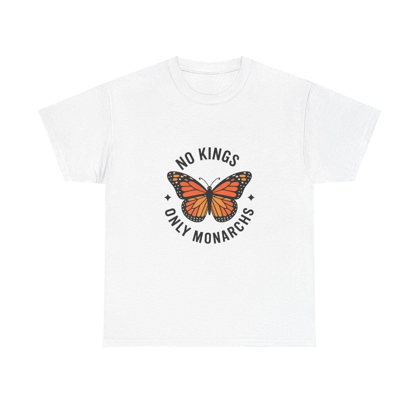 No Kings Only Monarchs Shirt, Casual Wear, Gift for Nature Lovers, Fun Tee, Eco-Friendly Apparel