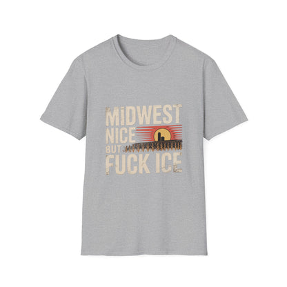 Midwest Nice But Fuck Ice Tee — Retro Sunset Midwest T-Shirt