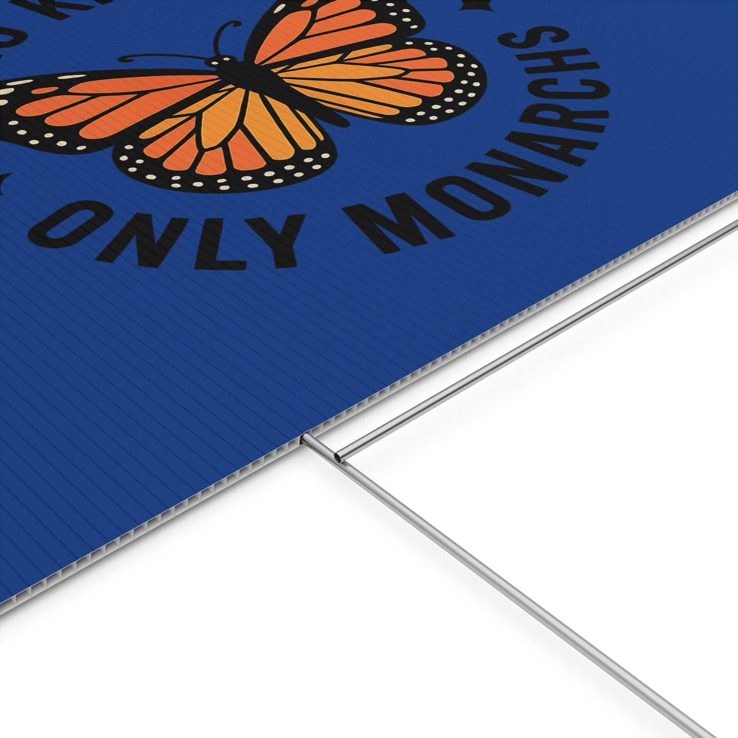 Dark Blue No Kings Only Monarchs  Yard Sign, No Kings Since 1776, Holiday Decoration, Lawn Decor for July 4th, Independence Day Sign, Political Statement Sign