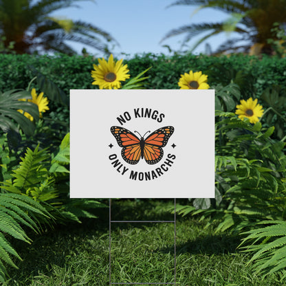 White No Kings Only Monarchs  Yard Sign