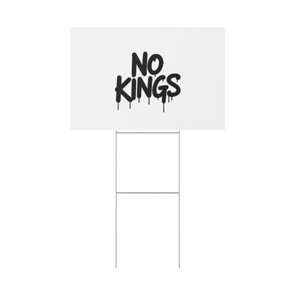 White Spray Paint No Kings Protest Yard Sign