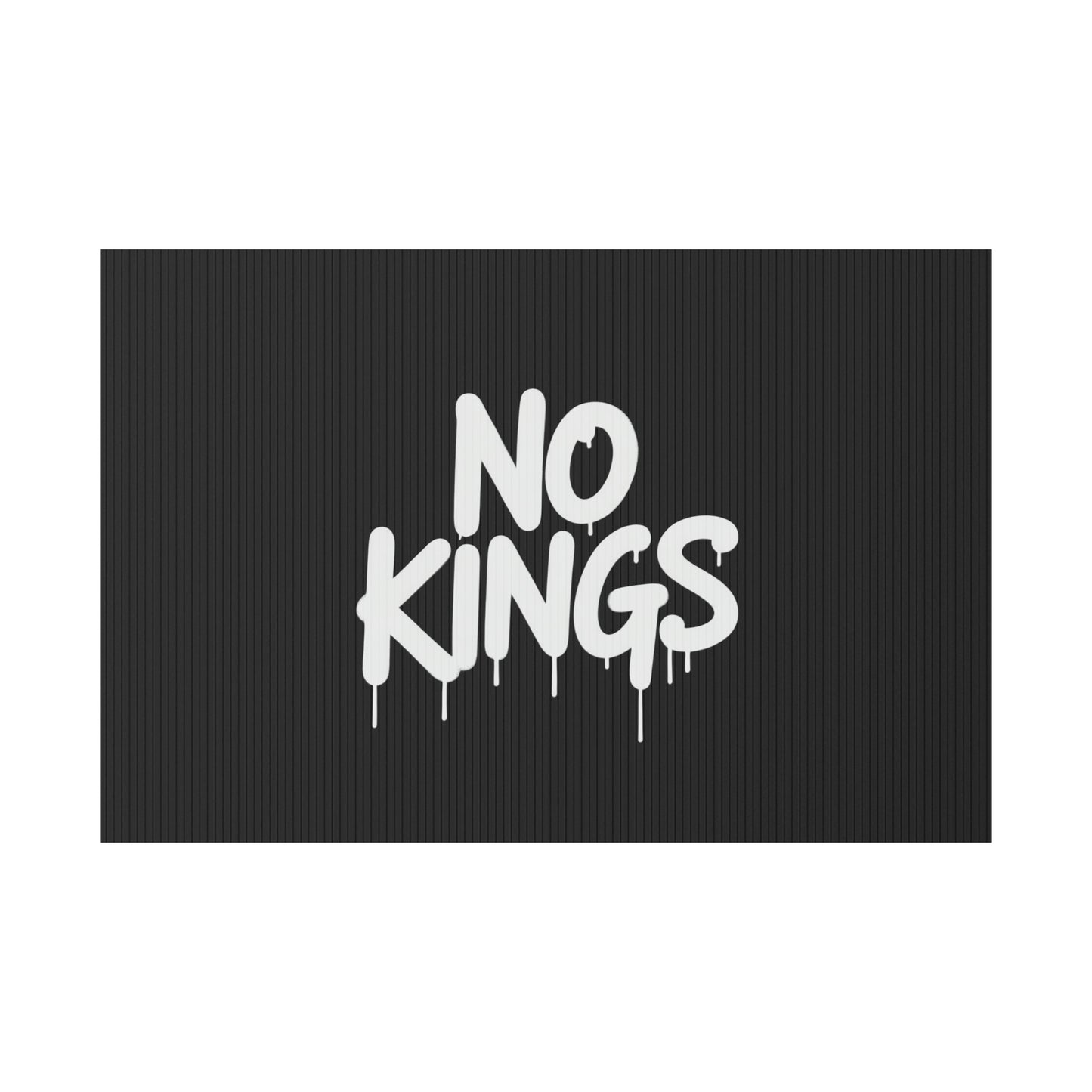 Black Spray Paint No Kings Protest Yard Sign