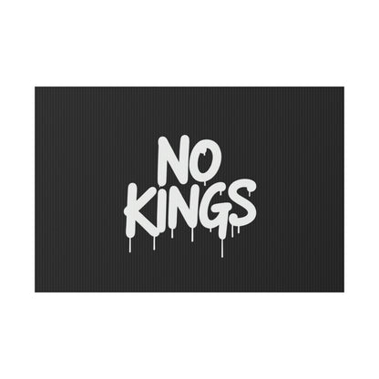 Black Spray Paint No Kings Protest Yard Sign