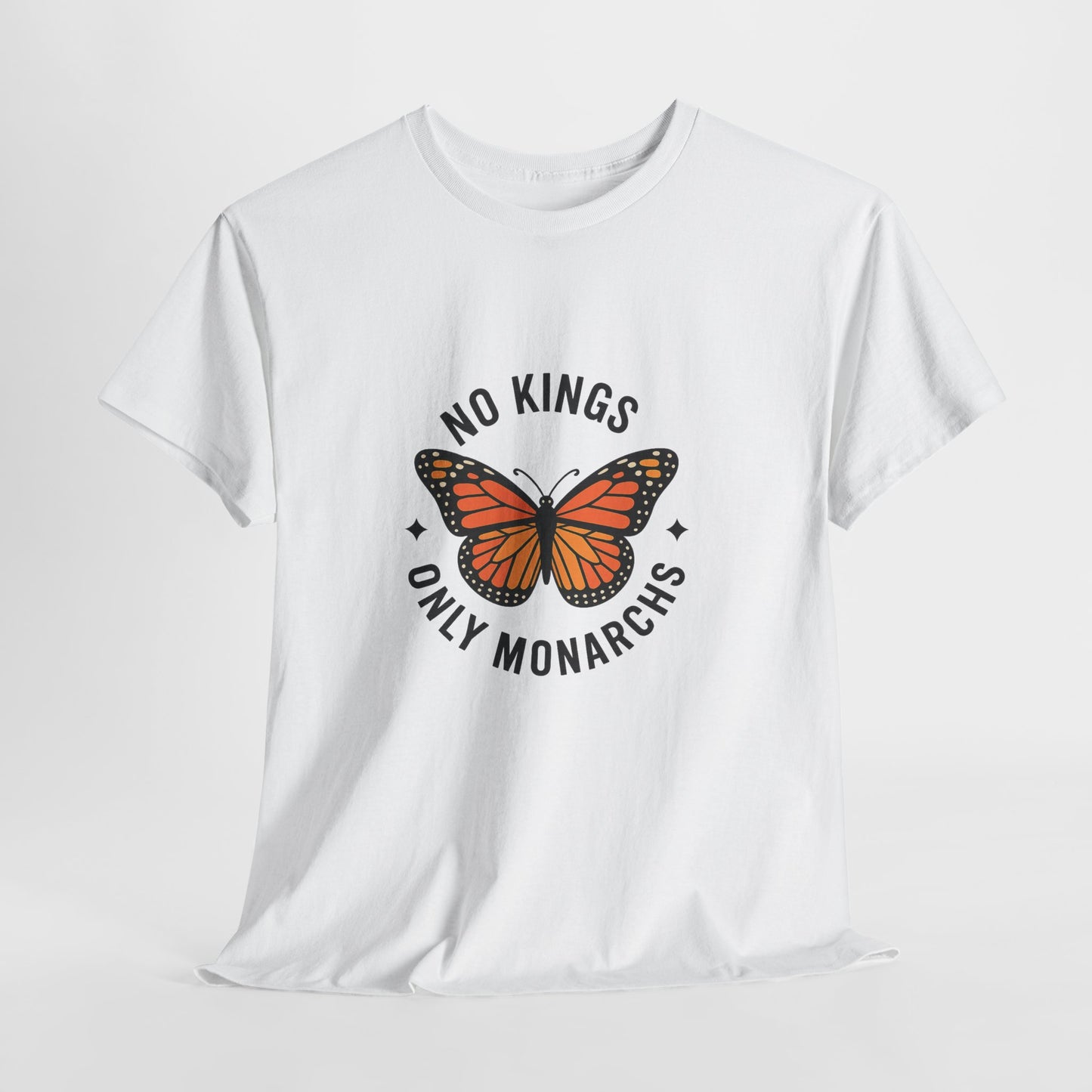 No Kings Only Monarchs Shirt, Casual Wear, Gift for Nature Lovers, Fun Tee, Eco-Friendly Apparel