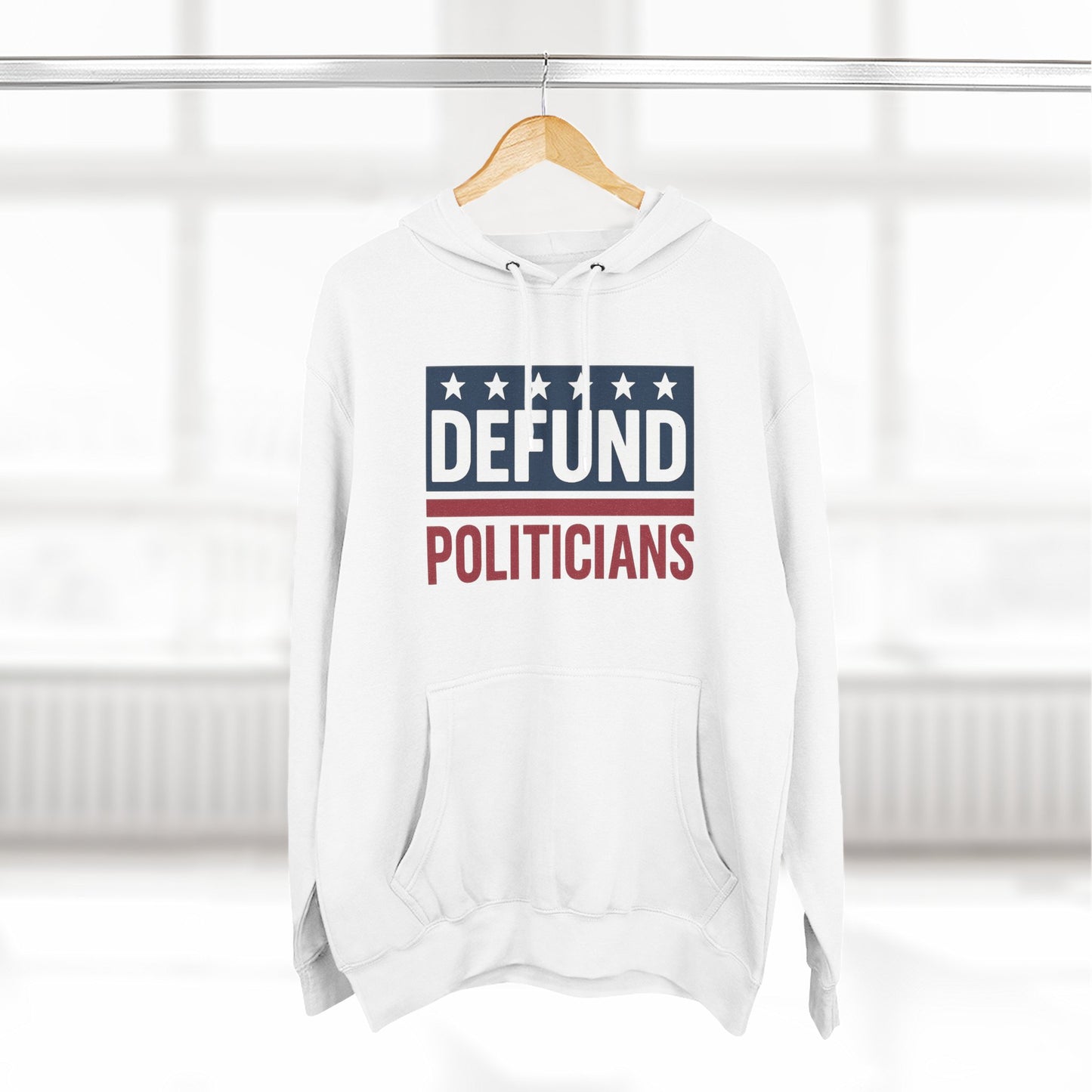 Defund Politicians Hoodie