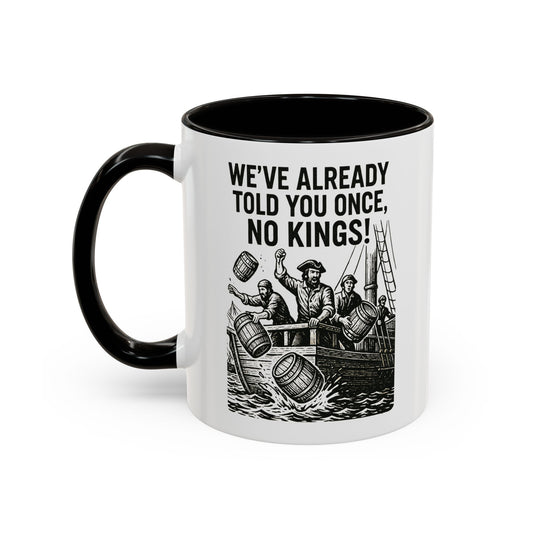 No Kings Colorful Coffee Mug 11oz 15oz