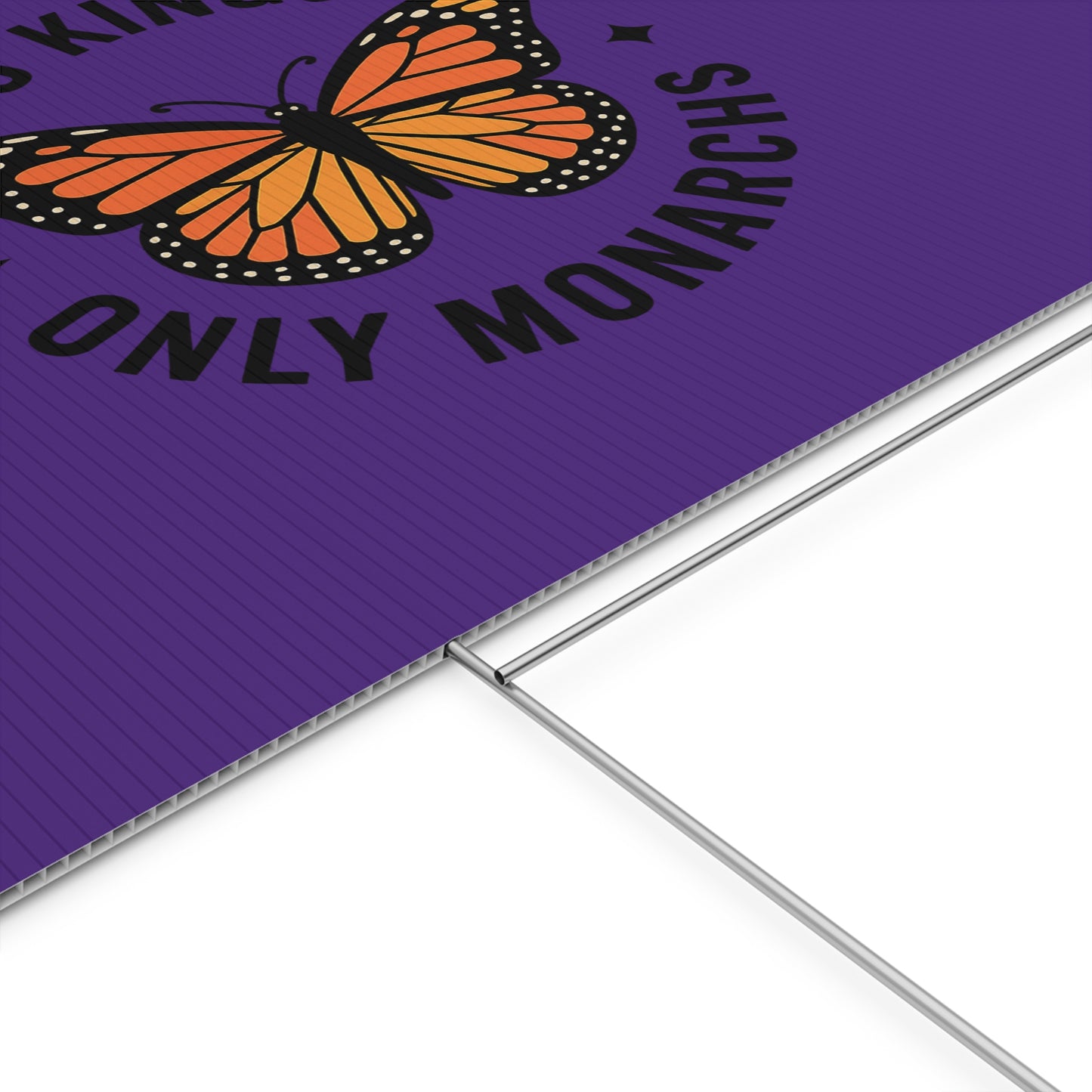 Purple No Kings Only Monarchs  Yard Sign, No Kings Since 1776, Holiday Decoration, Lawn Decor for July 4th, Independence Day Sign, Political Statement Sign