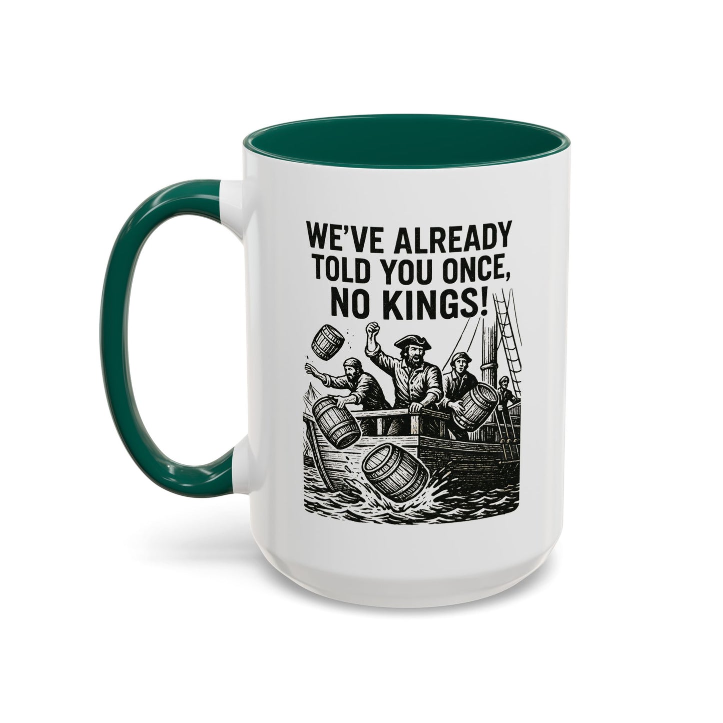 No Kings Colorful Coffee Mug 11oz 15oz