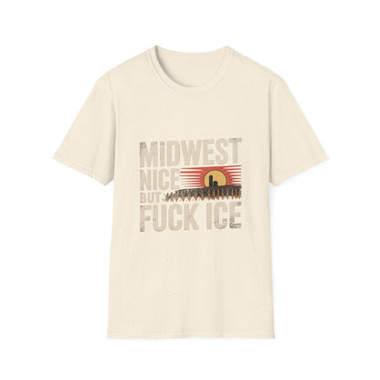 Midwest Nice But Fuck Ice Tee — Retro Sunset Midwest T-Shirt