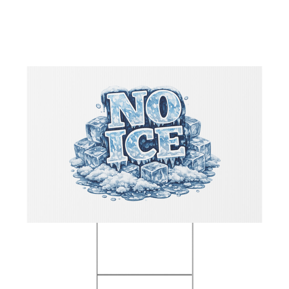 No ICE Plastic Yard Sign — Frosty 'No Ice' Iceberg Design Outdoor Lawn Sign