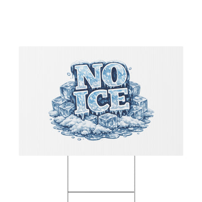No ICE Plastic Yard Sign — Frosty 'No Ice' Iceberg Design Outdoor Lawn Sign