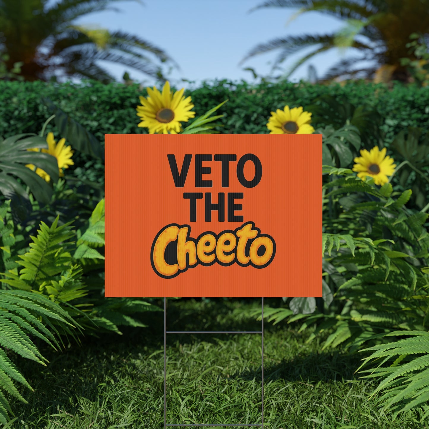 Orange Veto the Cheeto Yard Sign