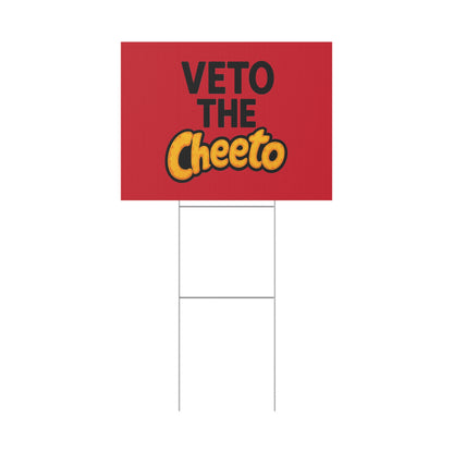 Red Veto the Cheeto Yard Sign