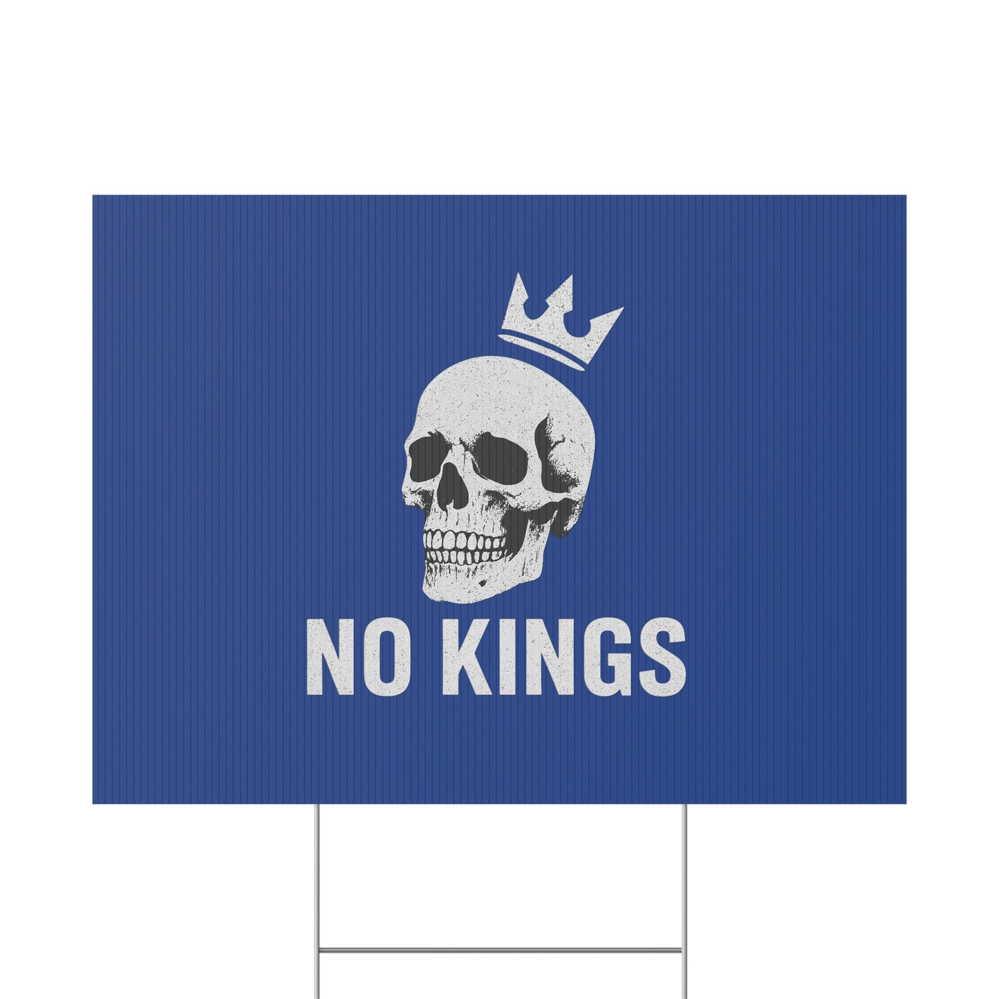 Blue Yard Sign - 'No Kings' Design