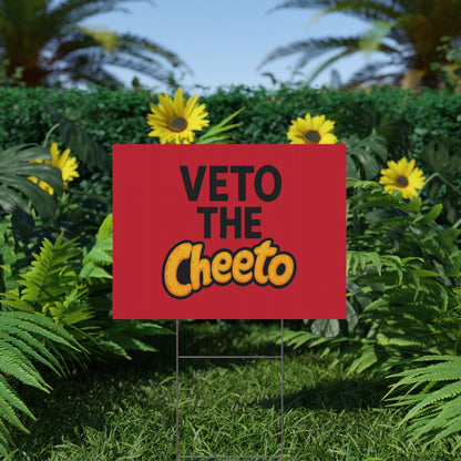 Red Veto the Cheeto Yard Sign