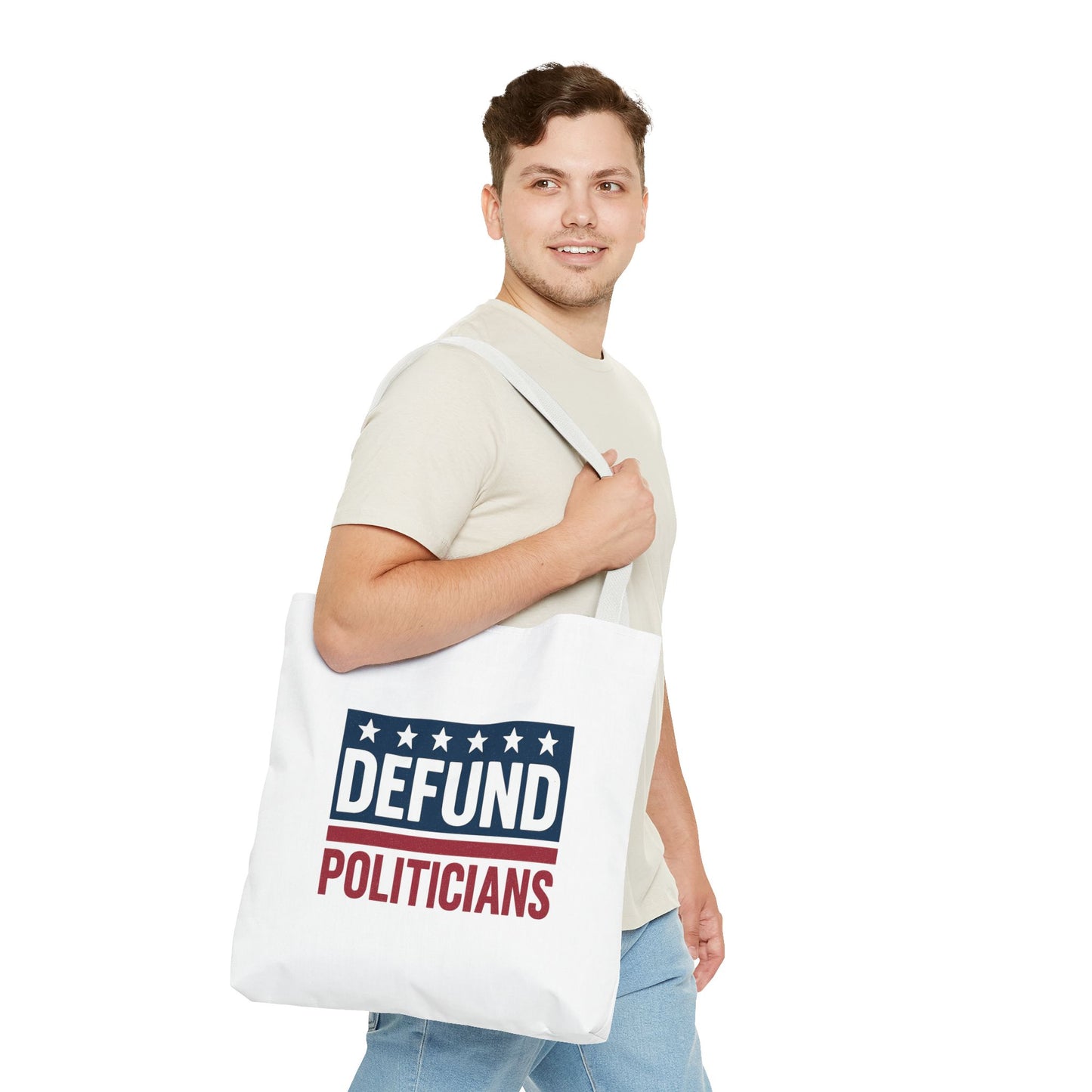 Defund Politicians Tote – Carry the Message
