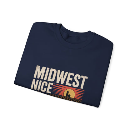 Midwest Nice But Fuck Ice Crewneck Sweatshirt