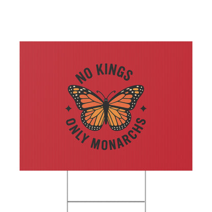 Red No Kings Only Monarchs Yard Sign