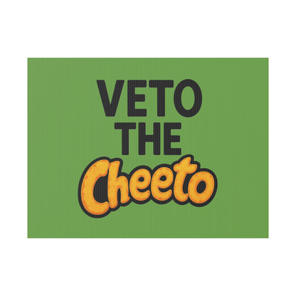 Green Veto the Cheeto Yard Sign