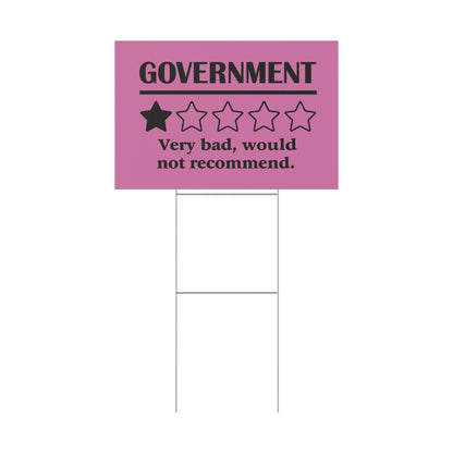 Pink Yard Sign - 1/5 Stars Would Not Recommend