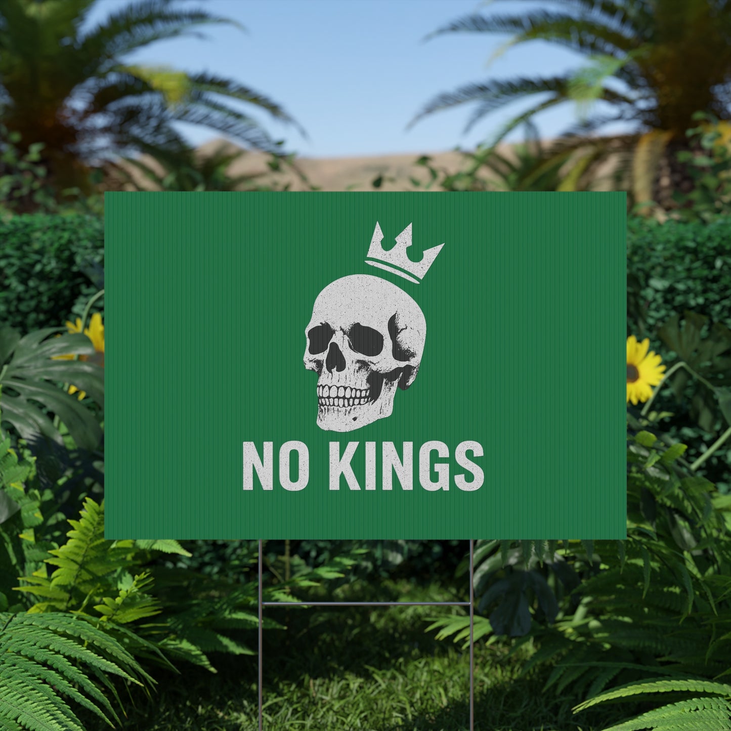 Dark Green Yard Sign - 'No Kings' Design