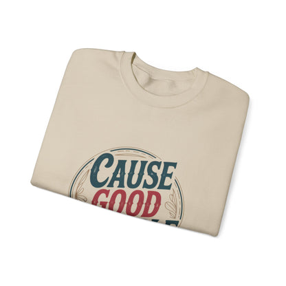 Cause Good Trouble Sweatshirt