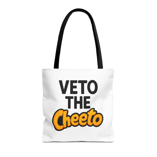 Veto the Cheeto Tote – Carry the Resistance